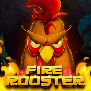 Fire rooster